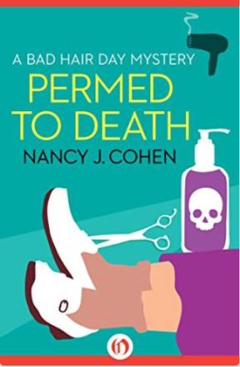 Permed to Death by Nancy J. Cohen