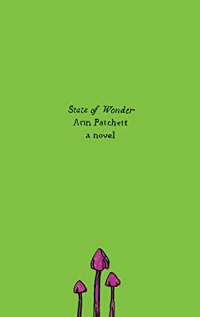 State of Wonder by Ann Patchett