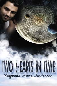 Cover of Two Hearts in Time by Raymona Anderson