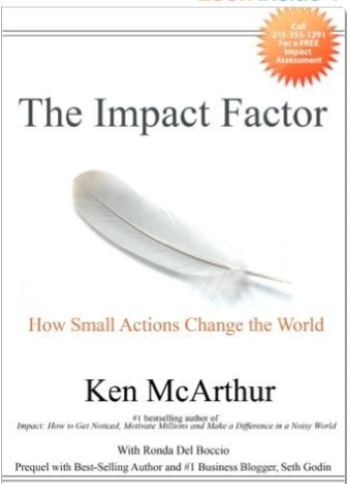 The Impact Factor: How Small Actions Change the World